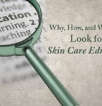 Why, How and Where to Look for Skin Care Education