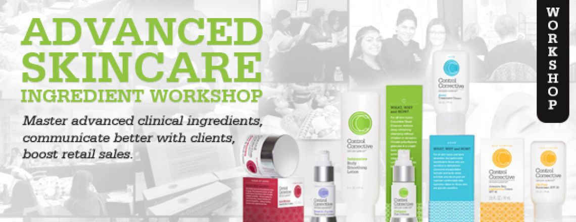 Control Corrective - Advanced Skincare Ingredient Workshop