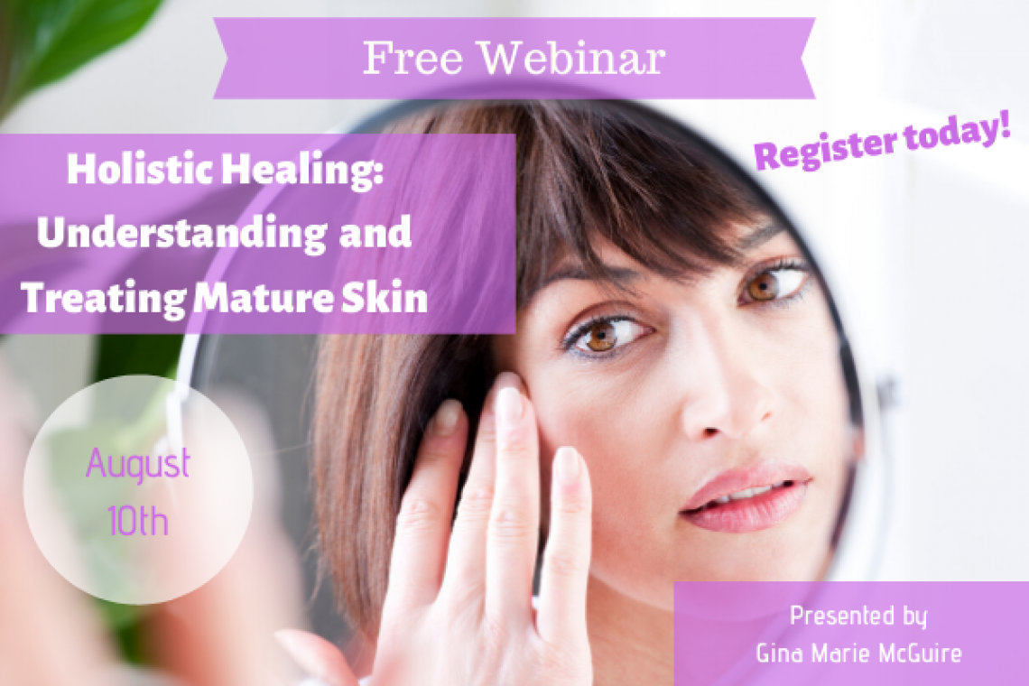 Holistic Healing: Understanding and Treating Mature Skin 