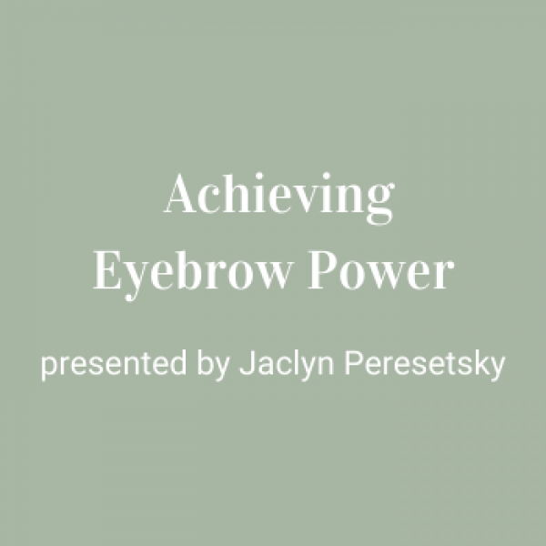 Achieving Eyebrow Power