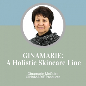 GINAMARIE - A Holistic Skincare Line