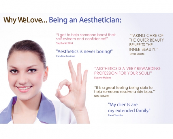 Why We Love... Being an Aesthetician: