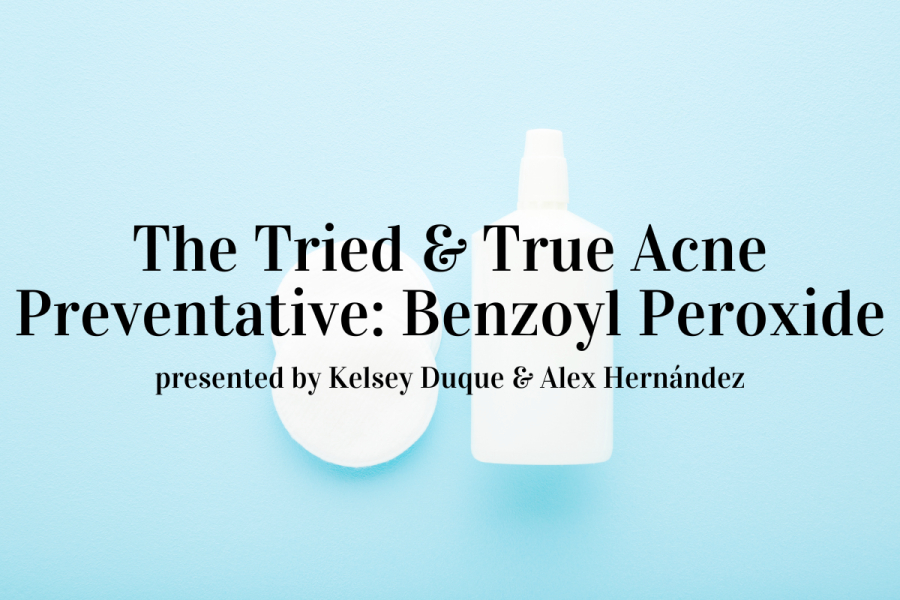 Upcoming Webinar! The Tried &amp; True Acne Preventative: Benzoyl Peroxide
