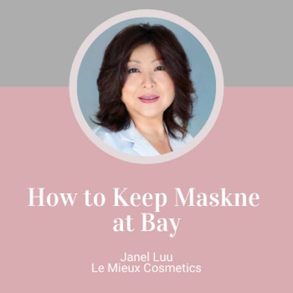 How to Keep Maskne at Bay