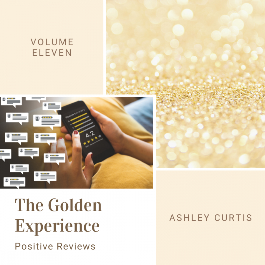 The Golden Experience: Positive Reviews