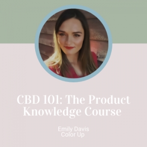 CBD 101: The Product Knowledge Course from Color Up