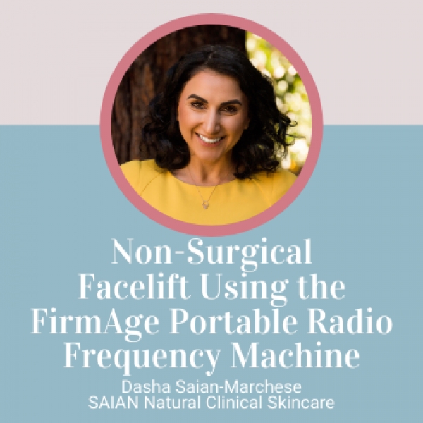 Saian Non-Surgical Face-lift using the FirmAge Portable RF machine