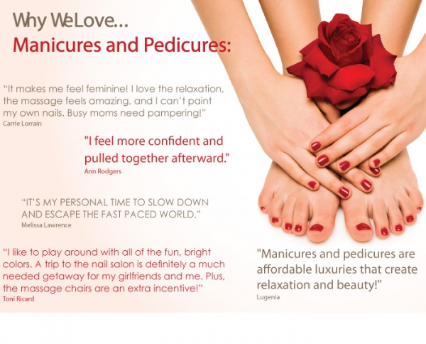 Why We Love... Manicures and Pedicures