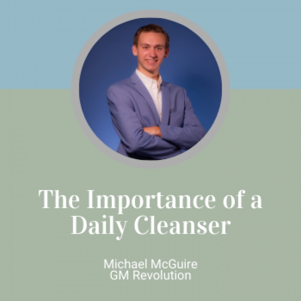 The Importance of a Daily Cleanser