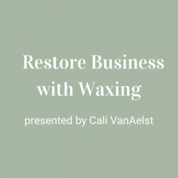 Restore Business with Waxing
