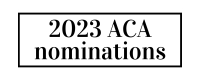 2023 ACA Nominations