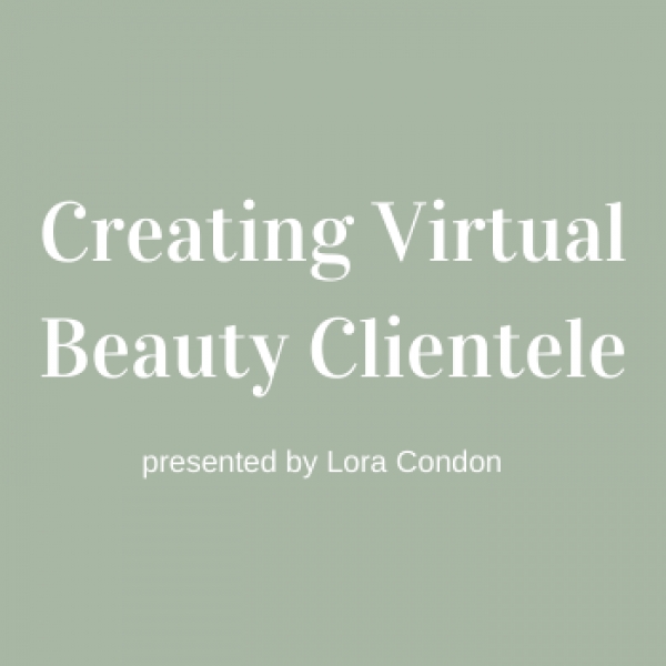 Creating Virtual Beauty Clientele