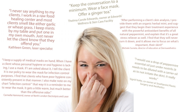 What are your tips for dealing with a client who has bad breath?