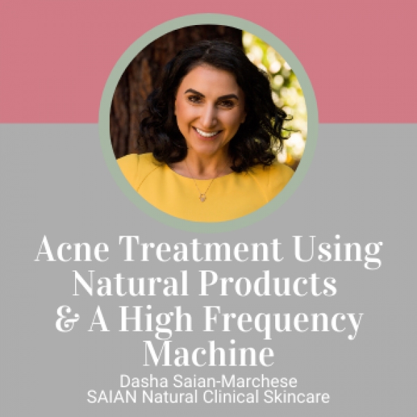 Saian Acne treatment using natural products and a high frequency machine