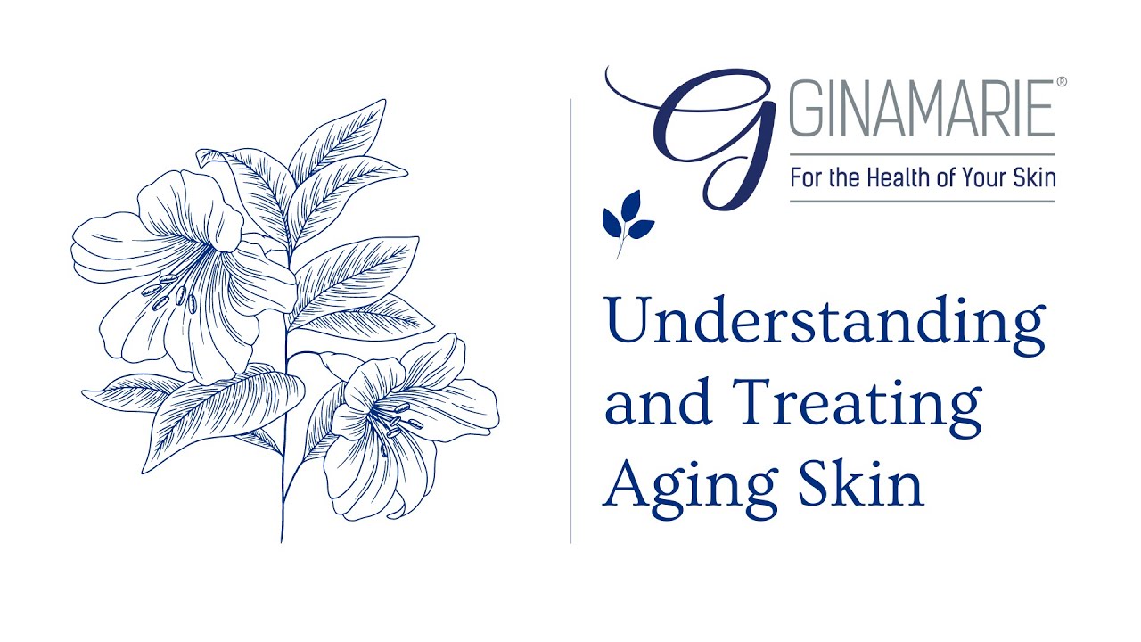 Understanding and Treating Aging Skin