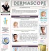 DERMASCOPE Skin Care E Newsletter